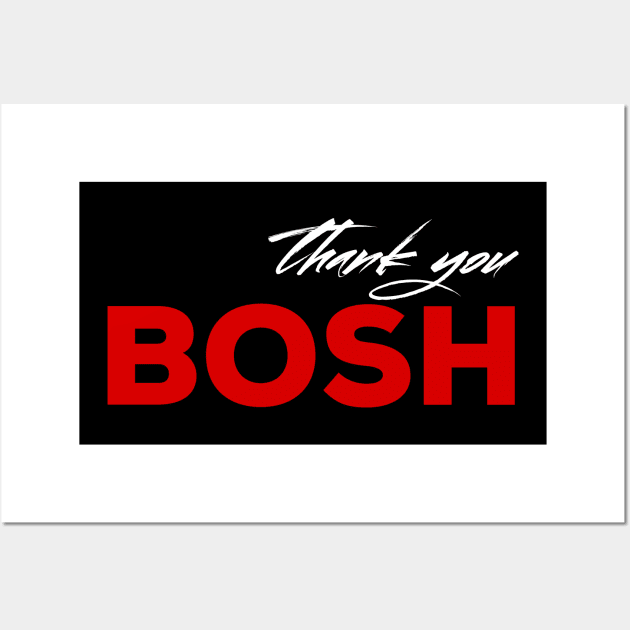 Thank you boshy Wall Art by DavidAdel